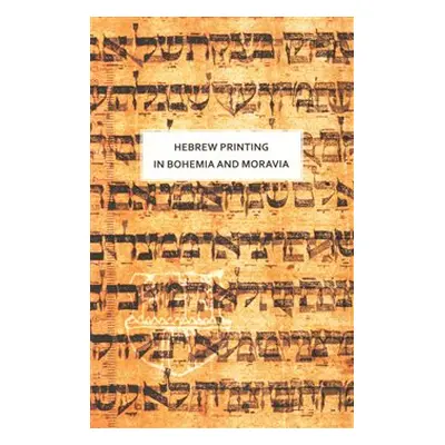 Hebrew printing in Bohemia and Moravia - Olga Sixtová