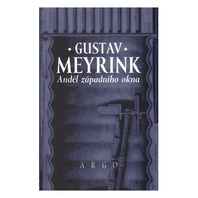 Anděl západního okna - Gustav Meyrink