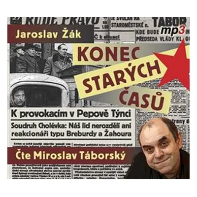 Konec starých časů - Jaroslav Žák