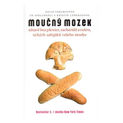 Moučný mozek - David Perlmutter