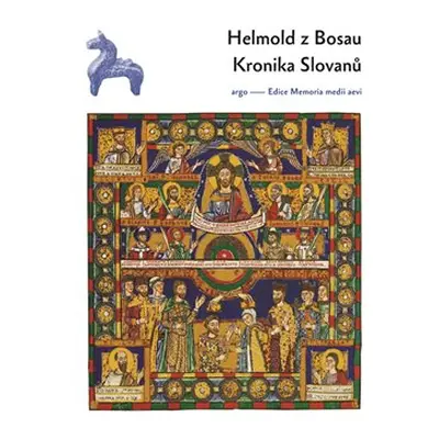 Kronika Slovanů - Helmold z Bosau