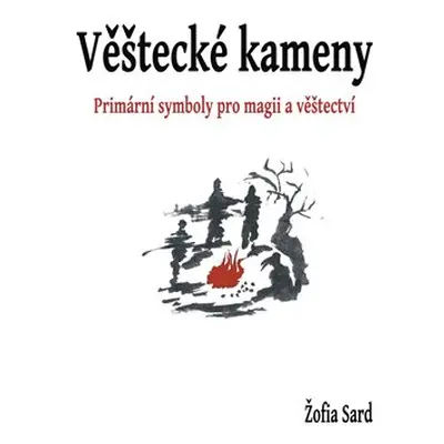 Věštecké kameny - Žofia Sard