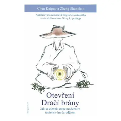 Otevření dračí brány - Zheng Sunchao, Chen Kaiguo