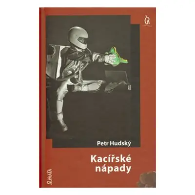 Kacířské nápady - Petr Hudský