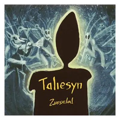 TALIESYN - Zvesela! CD