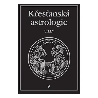 Křesťanská astrologie - William Lilly