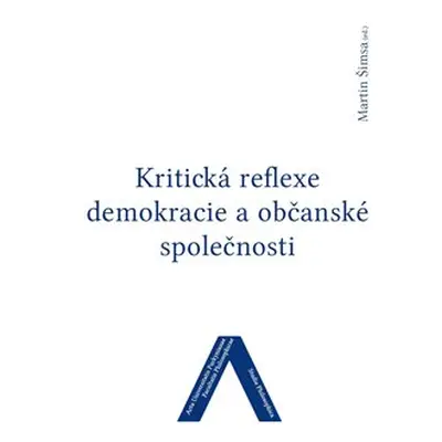 Kritická reflexe demokracie a občanské společnosti