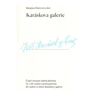 Karáskova galerie - Rumjana Dačevová