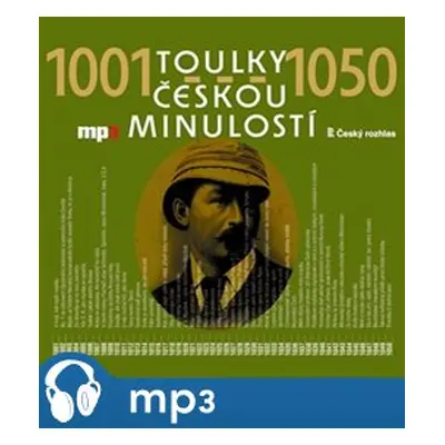 Toulky českou minulostí 1001-1050, mp3