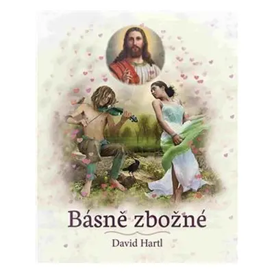 Básně zbožné - David Hartl