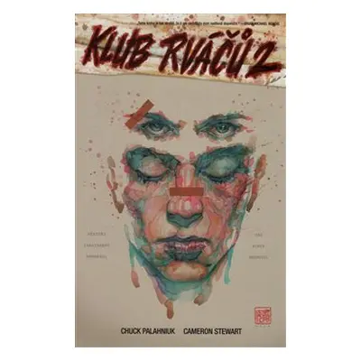 Klub Rváčů 2 - Chuck Palahniuk, Cameron Stewart