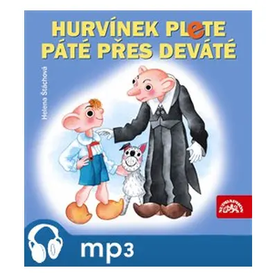 Hurvínek plete páté přes deváté - Helena Štáchová