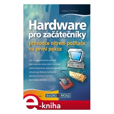 Hardware pro začátečníky - Dagmar Šimková