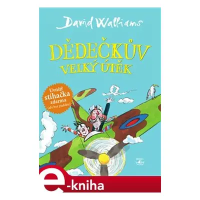 Dědečkův velký útěk - David Walliams