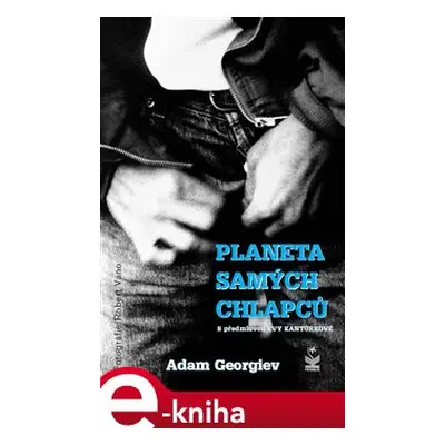 Planeta samých chlapců - Adam Georgiev