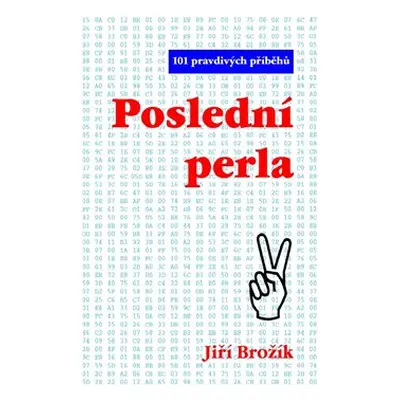 Poslední perla - Jiří Brožík