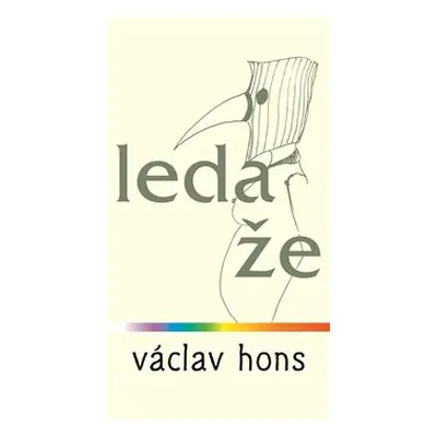 Leda že - Václav Hons