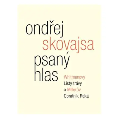 Psaný hlas - Ondřej Skovajsa