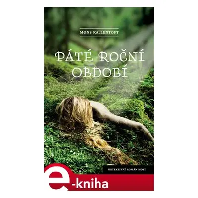 Páté roční období - Mons Kallentoft