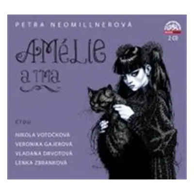 Amélie a tma - Petra Neomillnerová, Daniel Fikejz