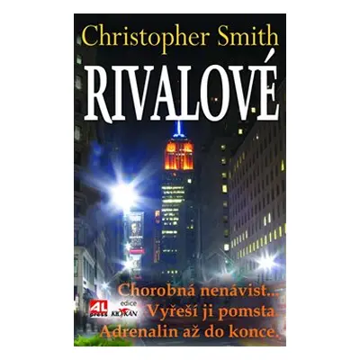 Rivalové - Christopher Smith