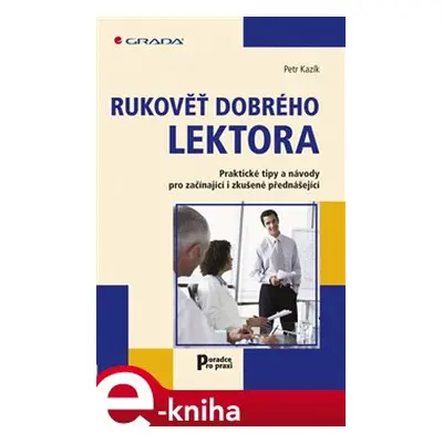 Rukověť dobrého lektora - Petr Kazík