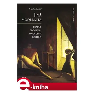 Jiná modernita - František Mikš