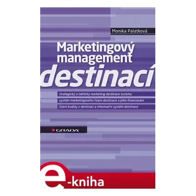 Marketingový management destinací - Monika Palatková