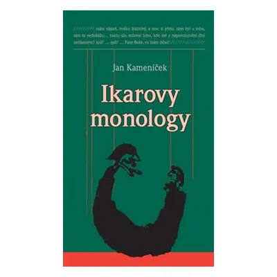 Ikarovy monology - Jan Kameníček