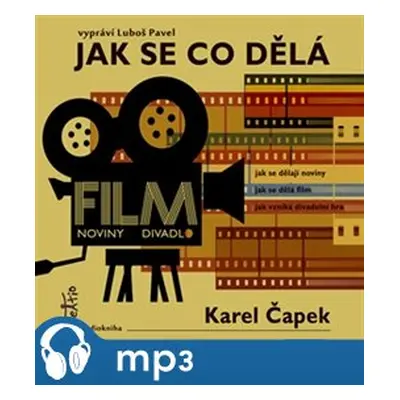 Jak se co dělá, mp3 - Karel Čapek