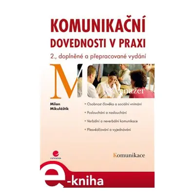 Komunikační dovednosti v praxi - Milan Mikuláštík