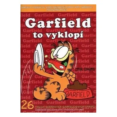 Garfield to vyklopí - Jim Davis