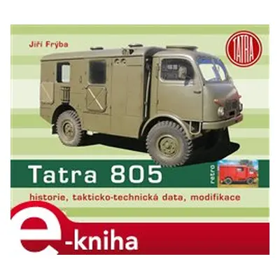 Tatra 805 - Jiří Frýba