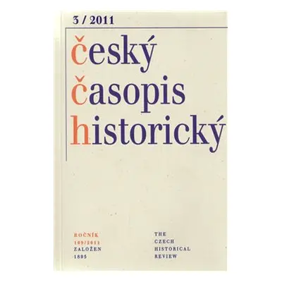 Český časopis historický 3/2011