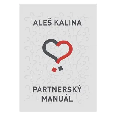 Partnerský manuál - Aleš Kalina