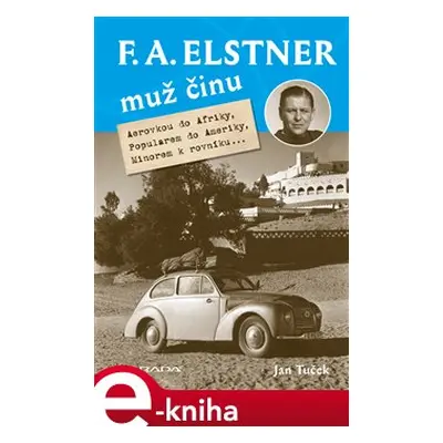 : F. A. Elstner: Muž činu - Jan Tuček