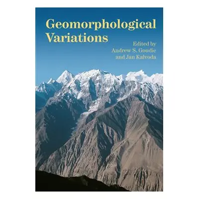 Geomorphological Variations - Jan Kalvoda