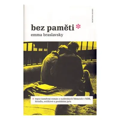 Bez paměti - Emma Braslavsky