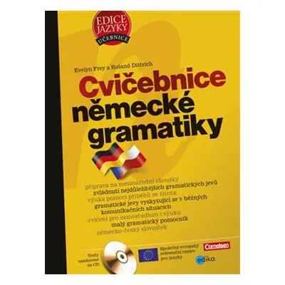 Cvičebnice německé gramatiky - Evelyn Frey, Roland Dittrich