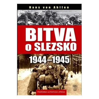 Bitva o Slezsko 1944-1945 - Hans von Ahlfen