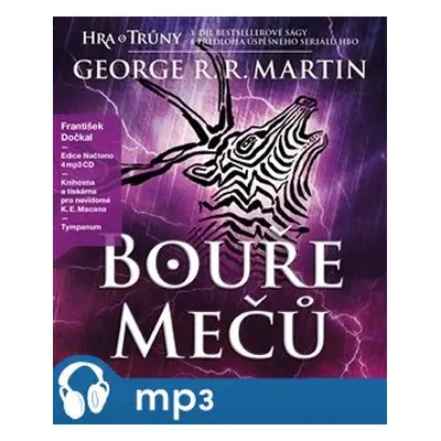 Bouře mečů - Píseň ledu a ohně, mp3 - George R. R. Martin