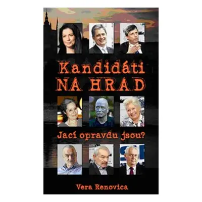 Kandidáti na Hrad - Vera Renovica