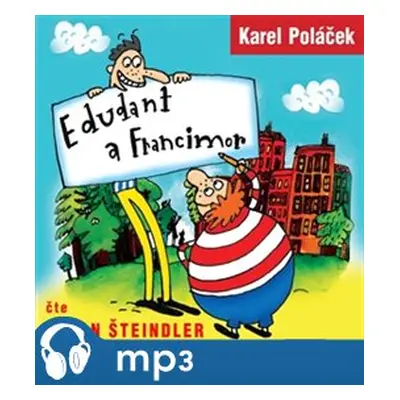 Edudant a Francimor, mp3 - Karel Poláček