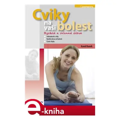 Cviky na vaši bolest - Kamil Ramík