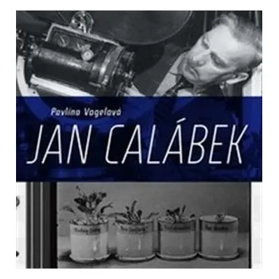 Jan Calábek - Pavlína Vogelová