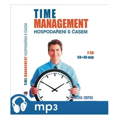 Time Management - hospodaření s časem, mp3 - Dan Miller