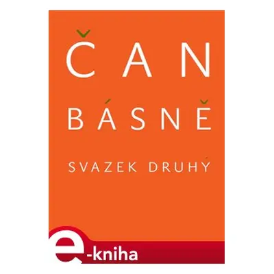 Básně - svazek druhý - Čan