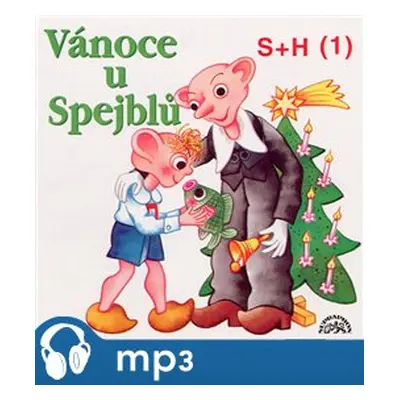 Vánoce u Spejblů - František Nepil, Miloš Kirschner