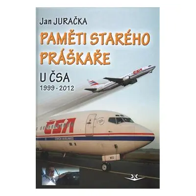 Paměti starého práškaře 2 - Jan Juračka