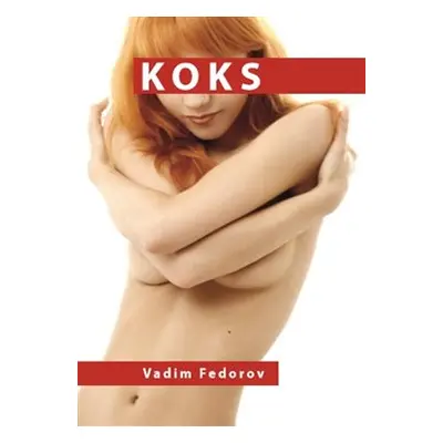 Koks - Vadim Fedorov